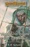 [The Legend of Drizzt 13] • Aussi loin qu'une âme ait pu fuir